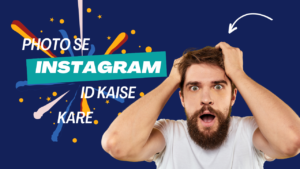 Photo se Instagram id kaise pata kare