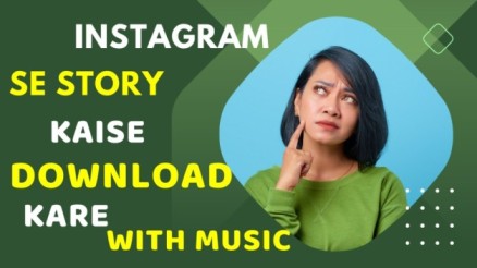 instagram se story kaise download kare with music